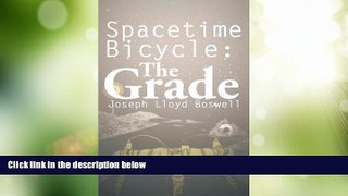 Deals in Books  Spacetime Bicycle: The Grade  Premium Ebooks Online Ebooks
