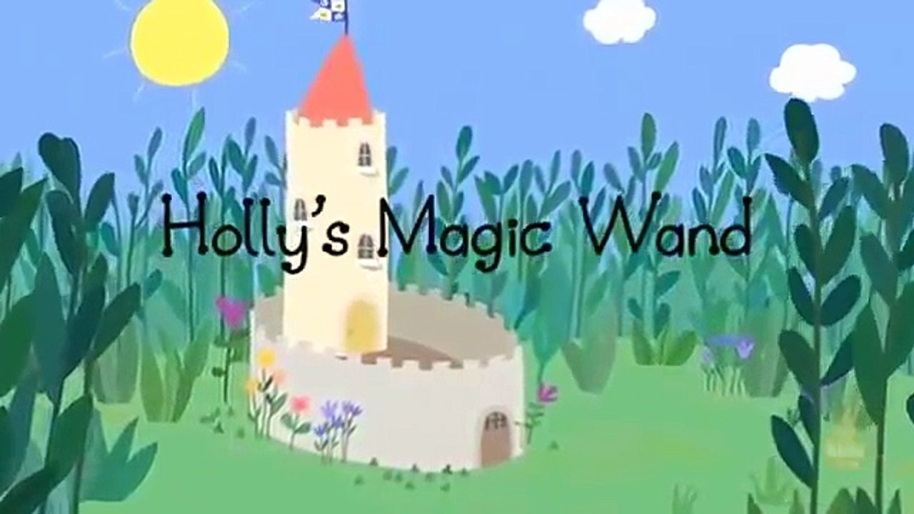 Ben And Hollys Little Kingdom Hollys Magic Wand