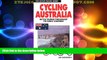 Deals in Books  Cycling Australia : Bicycle Touring Throughout the Sunny Continent (The Active