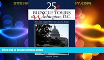 Deals in Books  25 Bicycle Tours in and Around Washington D.C.: From the Capitol Steps to Country