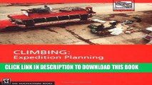 [PDF] Climbing: Expedition Planning (Mountaineers Outdoor Expert) Full Collection