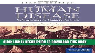 Ebook Introduction To Human Disease (Book): Pathophysiology for Health Professionals Free Read