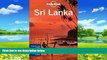 Big Deals  Lonely Planet Sri Lanka (Travel Guide)  Full Ebooks Most Wanted