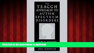 Buy book  The Teacch Approach to Autism Spectrum Disorders (Issues in Clinical Child Psychology S)