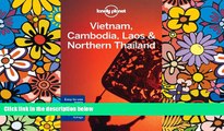 READ FULL  Lonely Planet Vietnam, Cambodia, Laos   Northern Thailand (Travel Guide)  READ Ebook