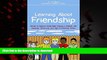 Buy books  Learning About Friendship: Stories to Support Social Skills Training in Children with