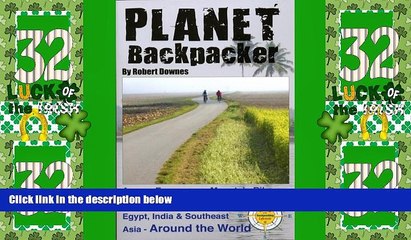 Buy NOW  Planet Backpacker: Across Europe on a Mountain Bike   Backpacking on Through Egypt,