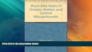 Deals in Books  Short Bike Rides in Greater Boston and Central Massachusetts  Premium Ebooks Best