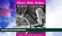 Big Sales  Short Bike Rides in North Carolina (Short Bike Rides Series)  Premium Ebooks Online