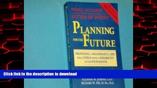 Read books  Planning for the Future: Providing a Meaningful Life for a Child With a Disability