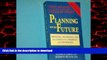 Read books  Planning for the Future: Providing a Meaningful Life for a Child With a Disability