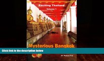 Big Deals  Mysterious Bangkok: Ten Days in the City of Angels  Full Ebooks Best Seller