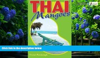 Books to Read  Thai Mangoes  Full Ebooks Most Wanted