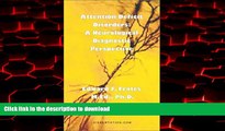 Buy book  Attention Deficit Disorders: A Neurological Diagnostic Perspective online for ipad