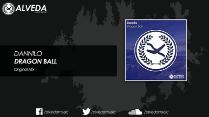 Dannilo - Dragon Ball (Original Mix)