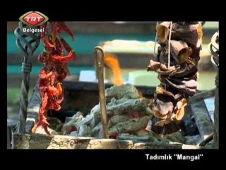 Tadımlık   11 Bölüm   Mangal   TRT Belgesel