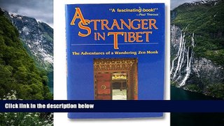 Deals in Books  A Stranger in Tibet: The Adventures of a Wandering Zen Monk  Premium Ebooks Full