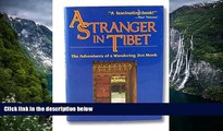 Deals in Books  A Stranger in Tibet: The Adventures of a Wandering Zen Monk  Premium Ebooks Full