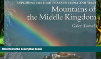 Deals in Books  Mountains of the Middle Kingdom: Exploring the High Peaks of China and Tibet