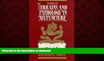 Read book  Terrains and Pathology In Acupuncture, 1e (Terrains   Pathology in Acupuncture) online