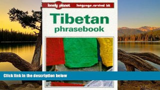 Deals in Books  Lonely Planet Tibetan Phrasebook (Tibetan Phrasebook, 2nd ed) (English and Tibetan