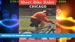 Deals in Books  Short Bike Rides in and around Chicago (Short Bike Rides Series)  Premium Ebooks