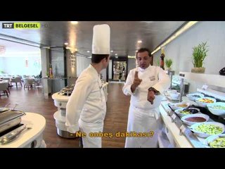 Ekmek Parası - 8. Bölüm Şefler - TRT Belgesel