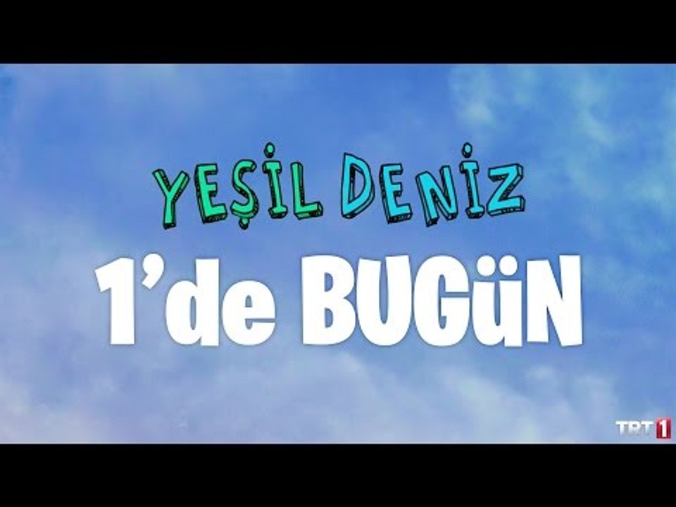 Merve Akkaya (1'de BUGÜN)