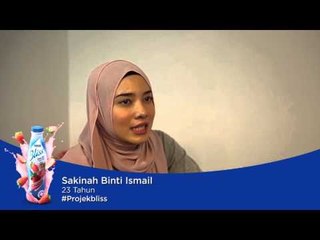 Projek Bliss®- Sakinah Binti Ismail