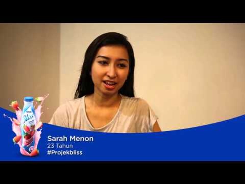 Projek Bliss®- Sarah Menon