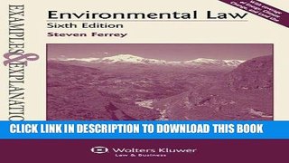 Best Seller Examples   Explanations: Environmental Law, Sixth Edition Free Read