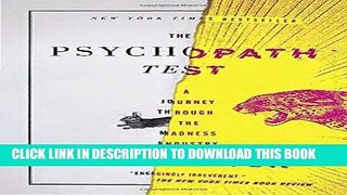 Best Seller The Psychopath Test: A Journey Through the Madness Industry Free Read