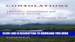 Read Now Consolations: The Solace, Nourishment and Underlying Meaning of Everyday Words PDF Online