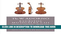 [PDF] Escritos musicales I-III/ Writings on Music I-III: Obra Completa/ Complete Works (Spanish