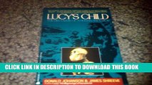 [PDF] Lucys Child the Discovery of a Human Ancestor Full Online