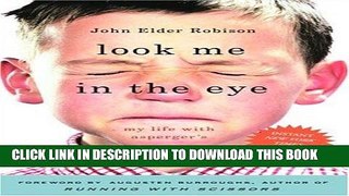Best Seller Look Me in the Eye: My Life with Asperger s Free Read
