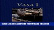 [PDF] Vasa I: The Archaeology of a Swedish Royal Ship of 1628 (Statens Maritima Museer (National