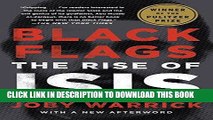 Best Seller Black Flags: The Rise of ISIS Free Read