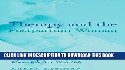 Best Seller Therapy and the Postpartum Woman: Notes on Healing Postpartum Depression for