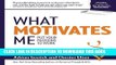 Ebook What Motivates Me: Put Your Passions to Work Free Read