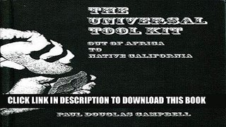 [PDF] The Universal Tool Kit: Out of Africa to Native California Popular Collection