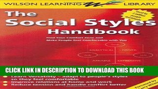 Best Seller The Social Styles Handbook: Find Your Comfort Zone and Make People Feel Comfortable
