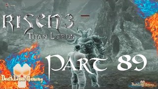 Risen 3: Titan Lords - Part 89 - Titan Lord Ursegor