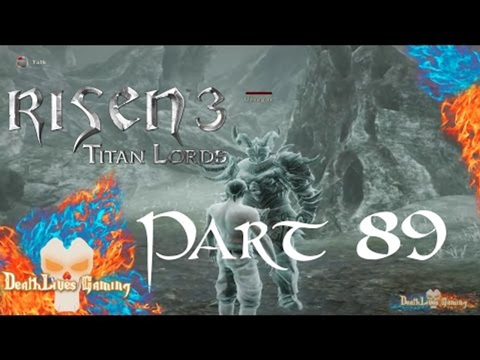 Risen 3: Titan Lords - Part 89 - Titan Lord Ursegor