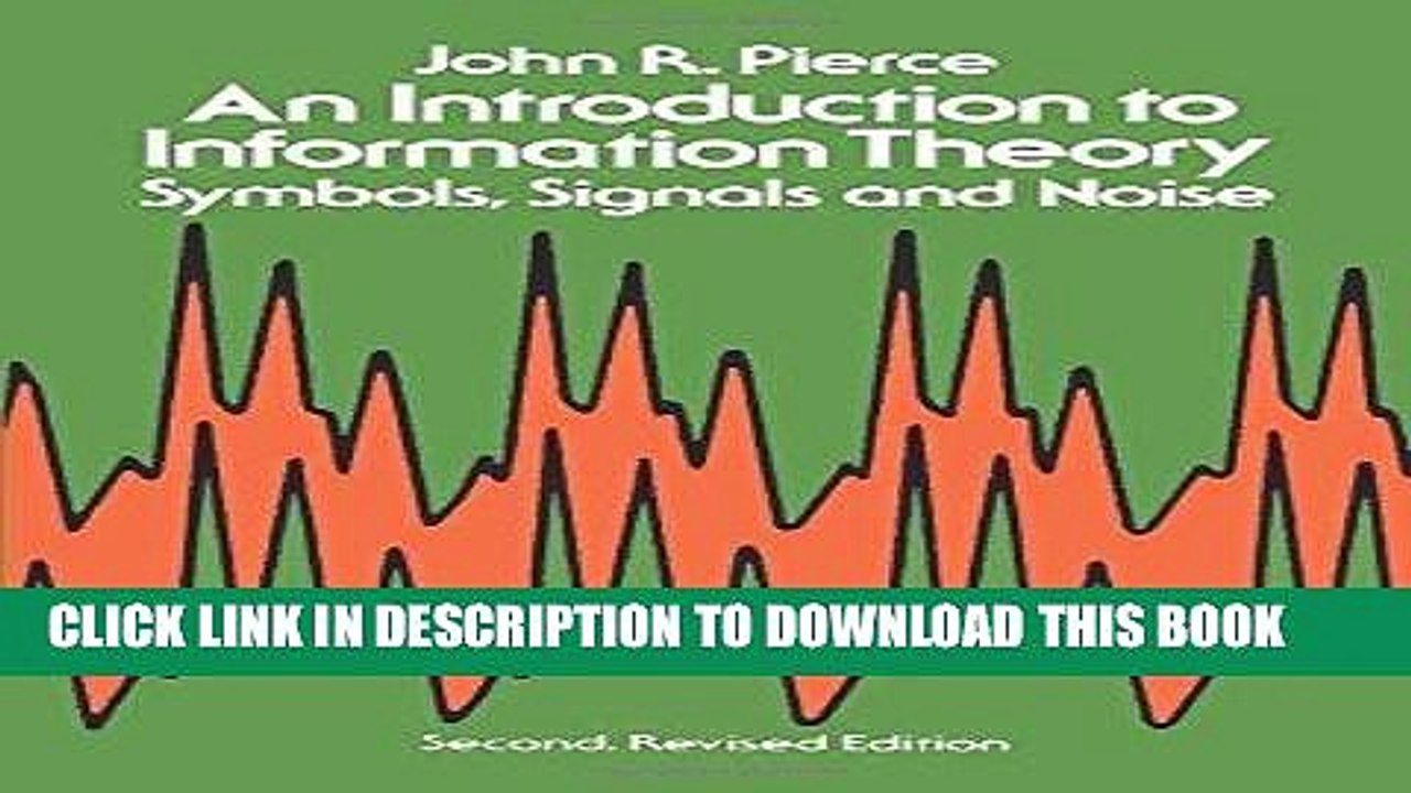 [PDF] An Introduction to Information Theory: Symbols, Signals and Noise (Dover Books on
