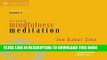 Read Now Guided Mindfulness Meditation: A Complete Guided Mindfulness Meditation Program from Jon