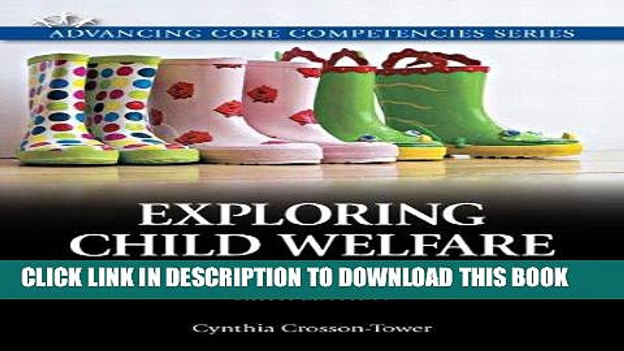 [PDF] Exploring Child Welfare: A Practice Perspective (6th Edition) (Advancing Core Competencies)