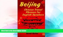Ebook deals  Beijing: Chinese Travel Phrases for English Speakers: The most need 1.000 phrases to