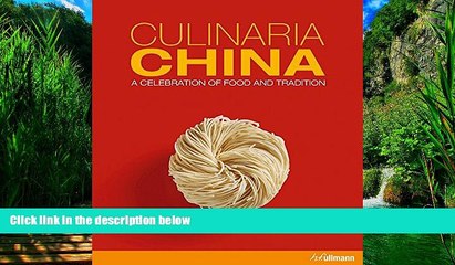 Best Buy Deals  Culinaria China: A Celebration of Food and Tradition  Best Seller Books Most Wanted