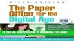 Best Seller The Paper Office for the Digital Age, Fifth Edition: Forms, Guidelines, and Resources